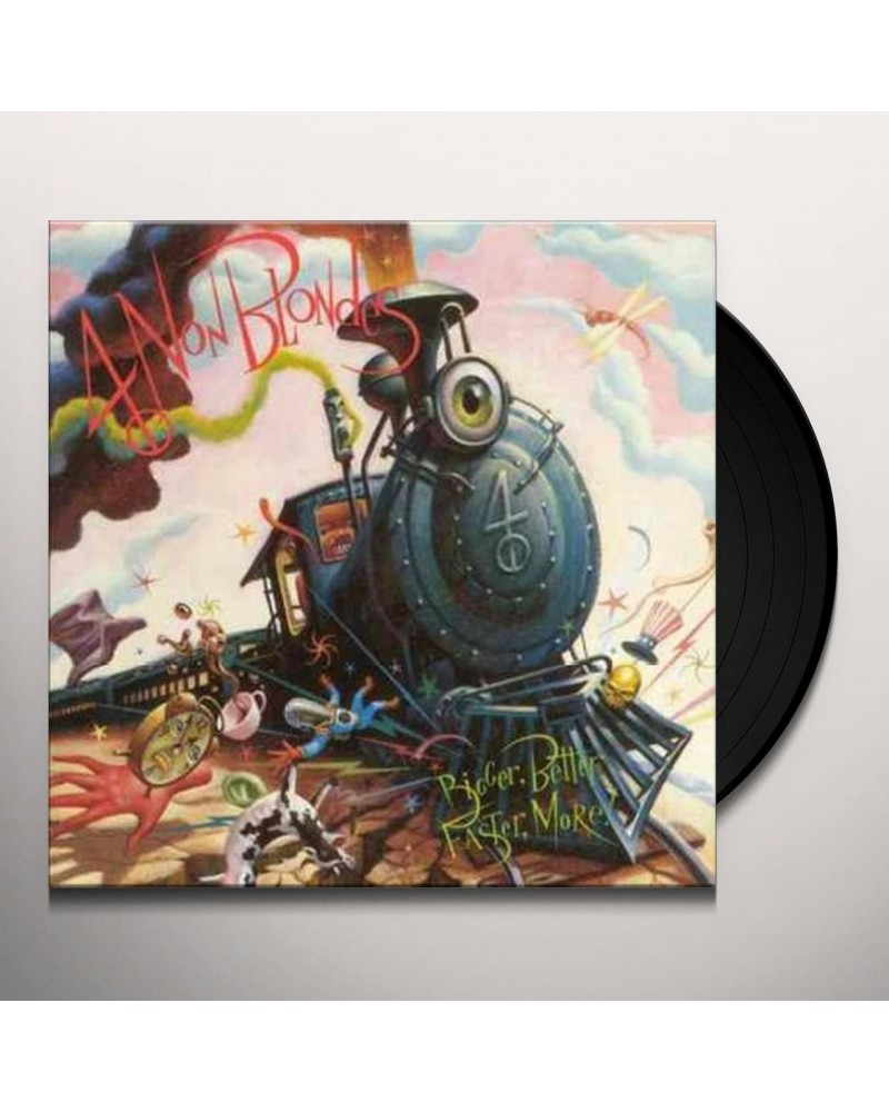 4 Non Blondes BIGGER BETTER FASTER MORE! Vinyl Record $11.25 Vinyl