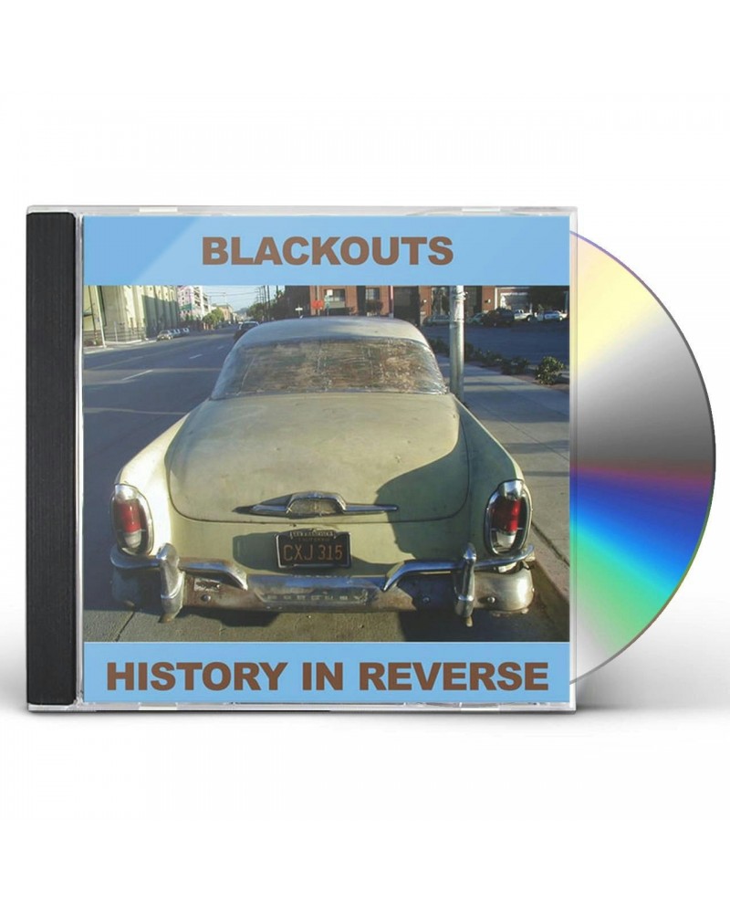 Blackouts HISTORY IN REVERSE CD $4.38 CD