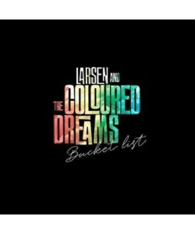 Larsen and the Coloured Dreams Bucket List Vinyl Record $10.34 Vinyl