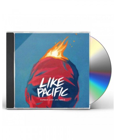 Like Pacific Distant Like You Asked CD $4.42 CD