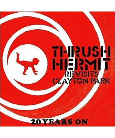 Thrush Hermit REVISITS CLAYTON PARK 20 YEARS ON Vinyl Record $17.77 Vinyl