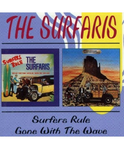 Surfaris SURFERS RULE / GONE WITH THE WAVE CD $5.12 CD