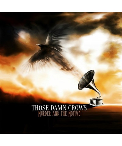 Those Damn Crows Murder and the Motive Vinyl Record $8.46 Vinyl