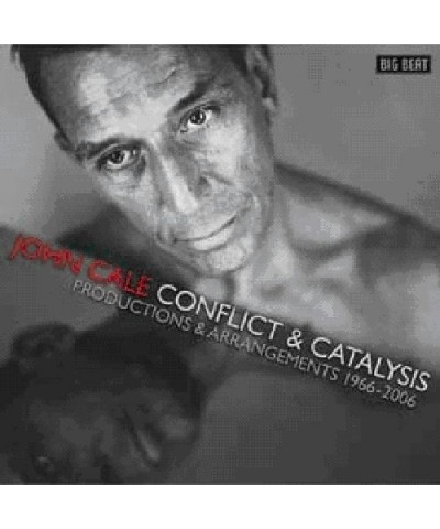 John Cale CONFLICT & CATALYSIS: PRODUCTIONS & ARRANGEMENTS CD $5.07 CD