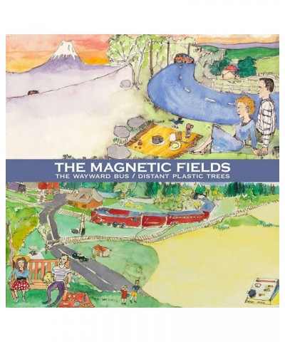 The Magnetic Fields Wayward Bus / Distant Plastic Trees Vinyl Record $12.76 Vinyl