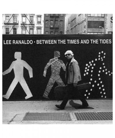 Lee Ranaldo BETWEEN THE TIMES AND THE TIDES CD $6.35 CD