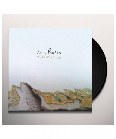 Sin Ropas Mirror Bride (Clear Vinyl) Vinyl Record $9.72 Vinyl