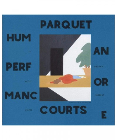 Parquet Courts Human Performance Vinyl Record $10.03 Vinyl