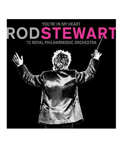 Rod Stewart YOU'RE IN MY HEART: ROD STEWART WITH THE ROYAL CD $7.50 CD