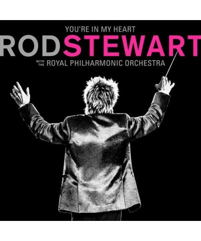 Rod Stewart YOU'RE IN MY HEART: ROD STEWART WITH THE ROYAL CD $7.50 CD