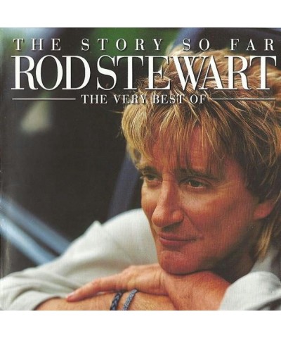 Rod Stewart STORY SO FAR: VERY BEST OF CD $6.82 CD