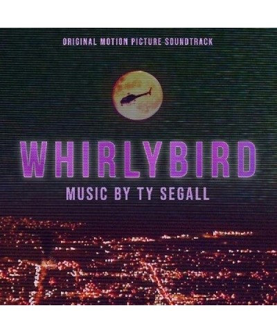 Ty Segall Whirlybird - Original Soundtrack Vinyl Record $10.53 Vinyl