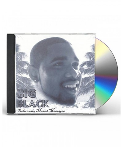 Big Black DELICIOUSLY MIXED MESSAGES CD $4.31 CD