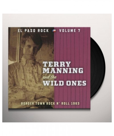 Terry Manning and the Wild Ones EL PASO ROCK 7 Vinyl Record $5.94 Vinyl