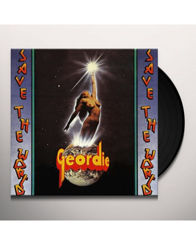 Geordie SAVE WORLD Vinyl Record - w/CD $13.95 Vinyl