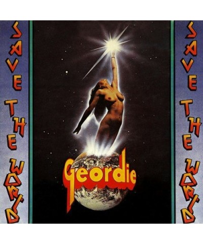 Geordie SAVE WORLD Vinyl Record - w/CD $13.95 Vinyl