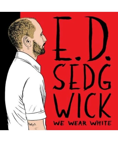 E.D. Sedgwick We Wear White Vinyl Record $5.85 Vinyl