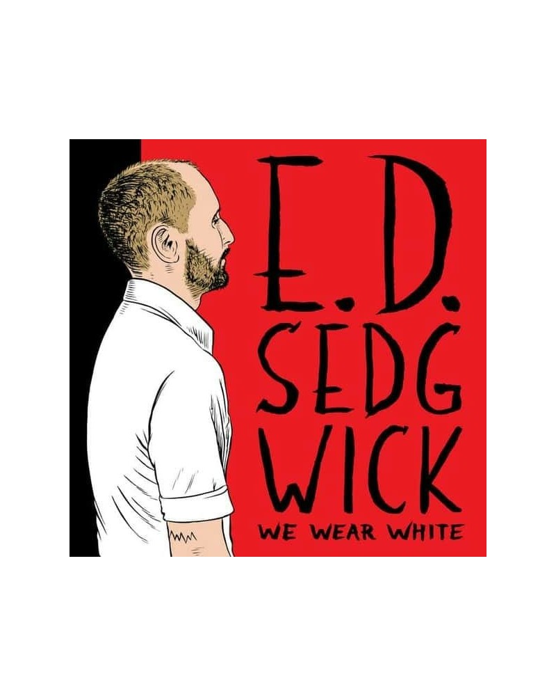 E.D. Sedgwick We Wear White Vinyl Record $5.85 Vinyl