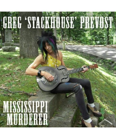 Greg 'Stackhouse' Prevost Mississippi Murderer Vinyl Record $7.52 Vinyl