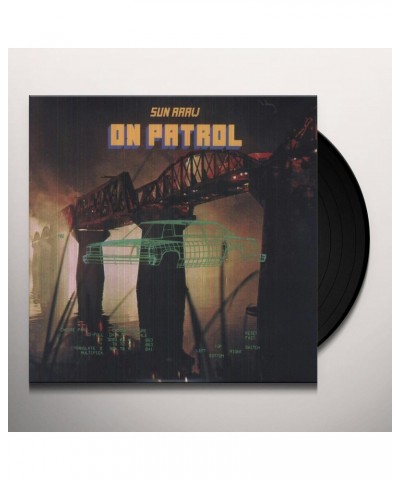 Sun Araw On Patrol Vinyl Record $14.40 Vinyl