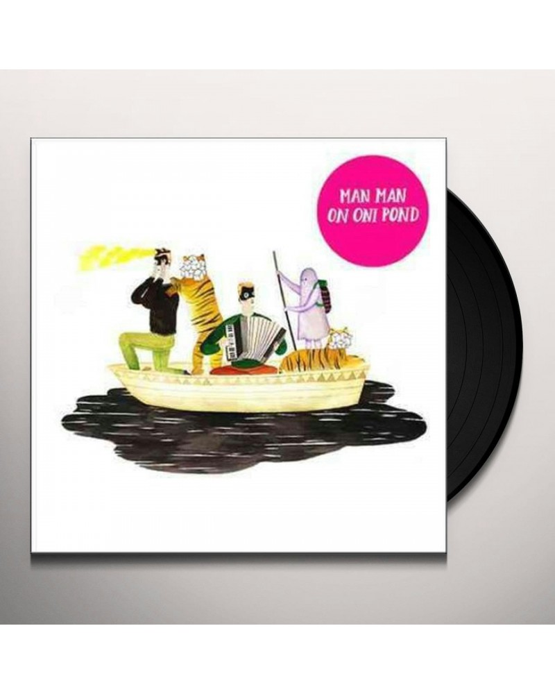 Man Man On Oni Pond Vinyl Record $7.09 Vinyl