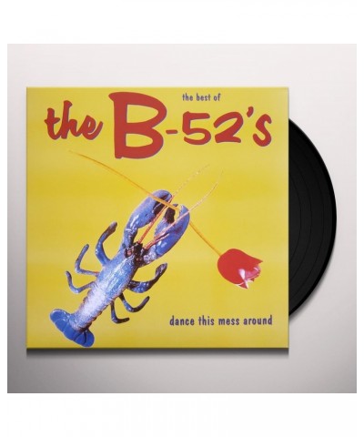 The B-52's DANCE THIS MESS AROUND: BEST OF (180G) Vinyl Record $16.80 Vinyl