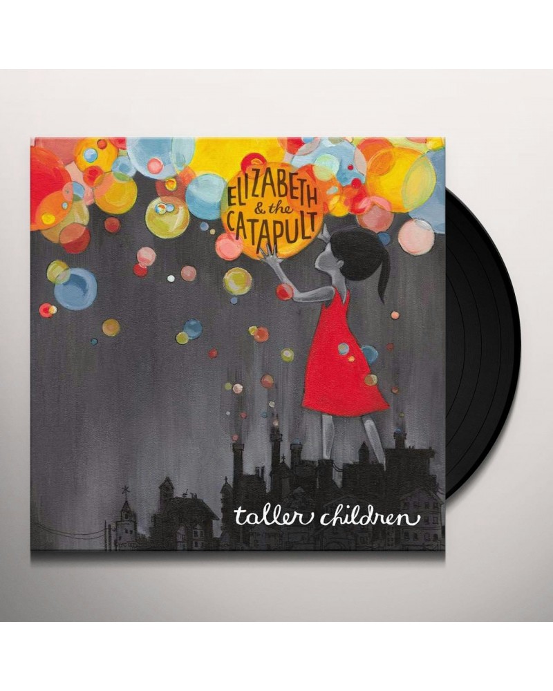 Elizabeth & the Catapult Taller Children Vinyl Record $9.18 Vinyl