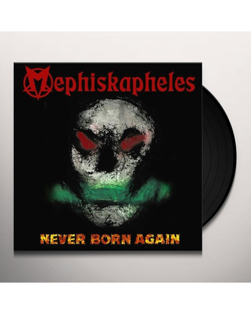 Mephiskapheles Never Born Again Vinyl Record $11.82 Vinyl