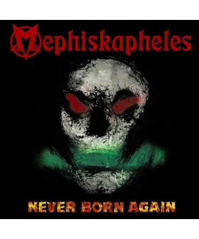 Mephiskapheles Never Born Again Vinyl Record $11.82 Vinyl