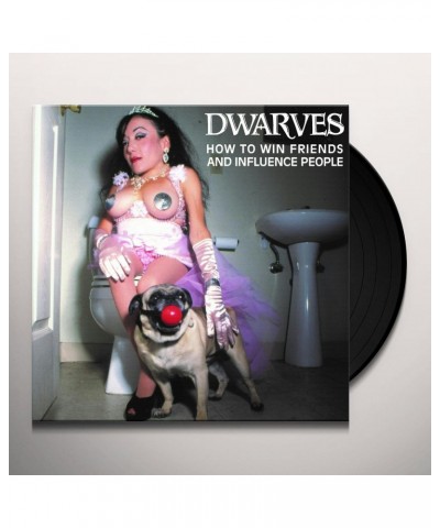 Dwarves How To Win Friends And Influence People Vinyl Record $8.40 Vinyl