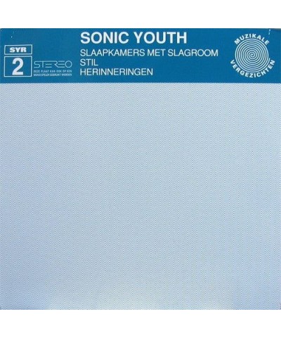 Sonic Youth Slaapkamers Met Slagroom' Vinyl Record $10.90 Vinyl