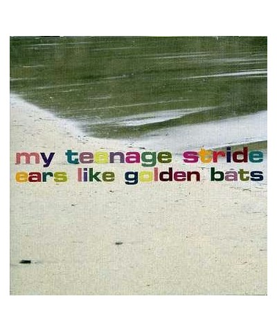 My Teenage Stride EARS LIKE GOLDEN BATS CD $5.39 CD