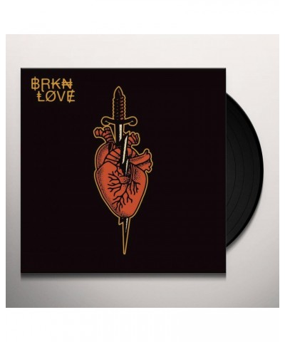 BRKN LOVE Vinyl Record $8.82 Vinyl