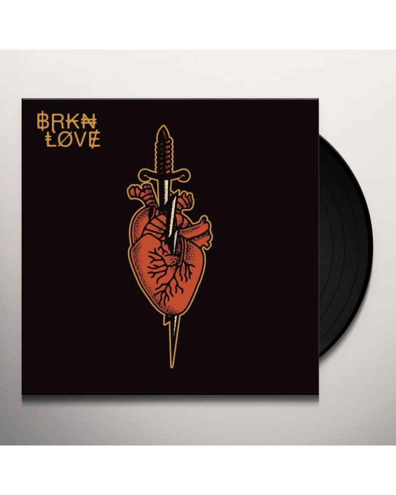 BRKN LOVE Vinyl Record $8.82 Vinyl