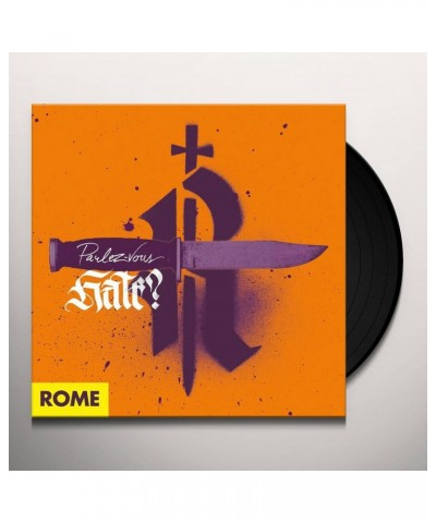 Rome PARLEZ-VOUS HATE Vinyl Record $19.37 Vinyl