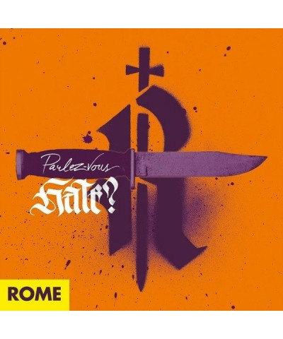 Rome PARLEZ-VOUS HATE Vinyl Record $19.37 Vinyl