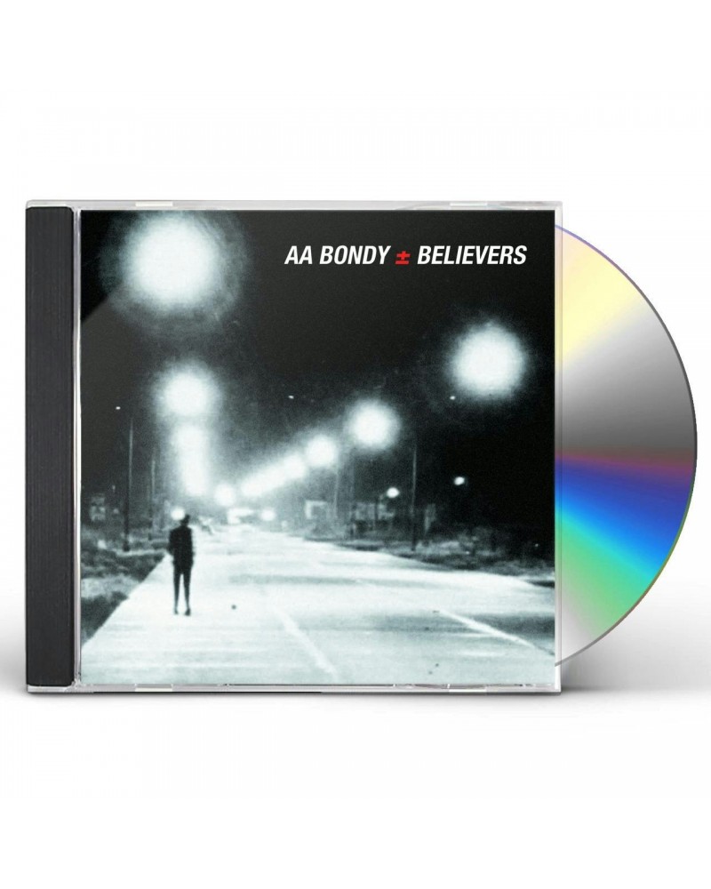 A.A. Bondy BELIEVERS CD $5.36 CD