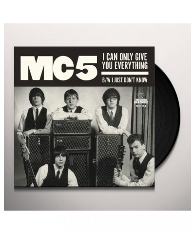 MC5 I Can Only Give You Everything / I Just Don't Know Vinyl Record $3.95 Vinyl