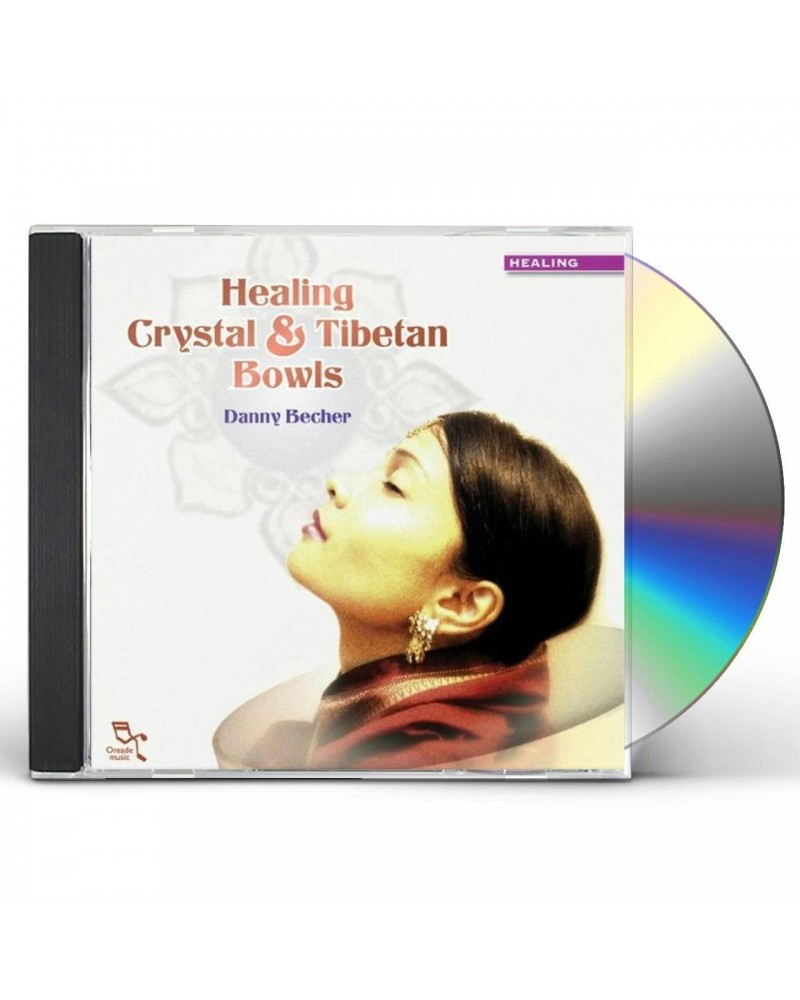 Danny Becher HEALING CRYSTAL & TIBETAN BOWLS CD $5.61 CD