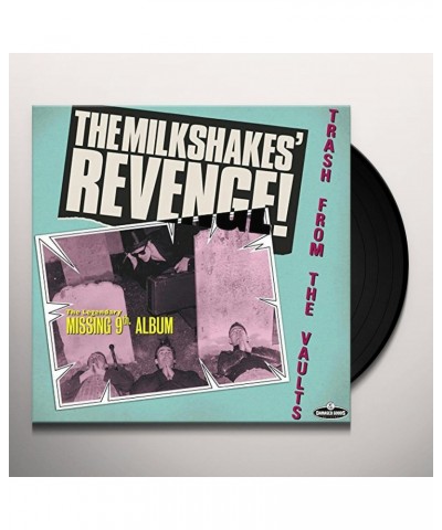 Milkshakes REVENGE: TRASH FROM THE VAULTS Vinyl Record - UK Release $6.45 Vinyl