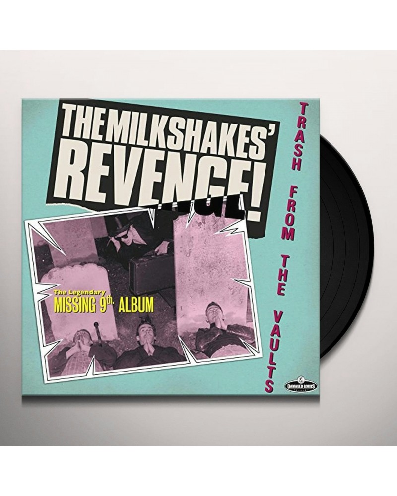 Milkshakes REVENGE: TRASH FROM THE VAULTS Vinyl Record - UK Release $6.45 Vinyl