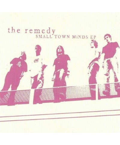 Remedy SMALL TOWN MINDS EP CD $3.46 Vinyl