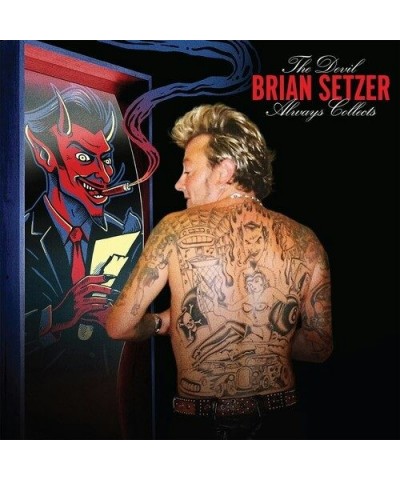 Brian Setzer DEVIL ALWAYS COLLECTS CD $4.68 CD