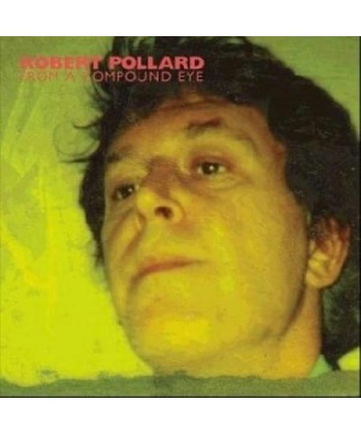 Robert Pollard FROM A COMPOUND EYE (2LP) Vinyl Record $8.99 Vinyl