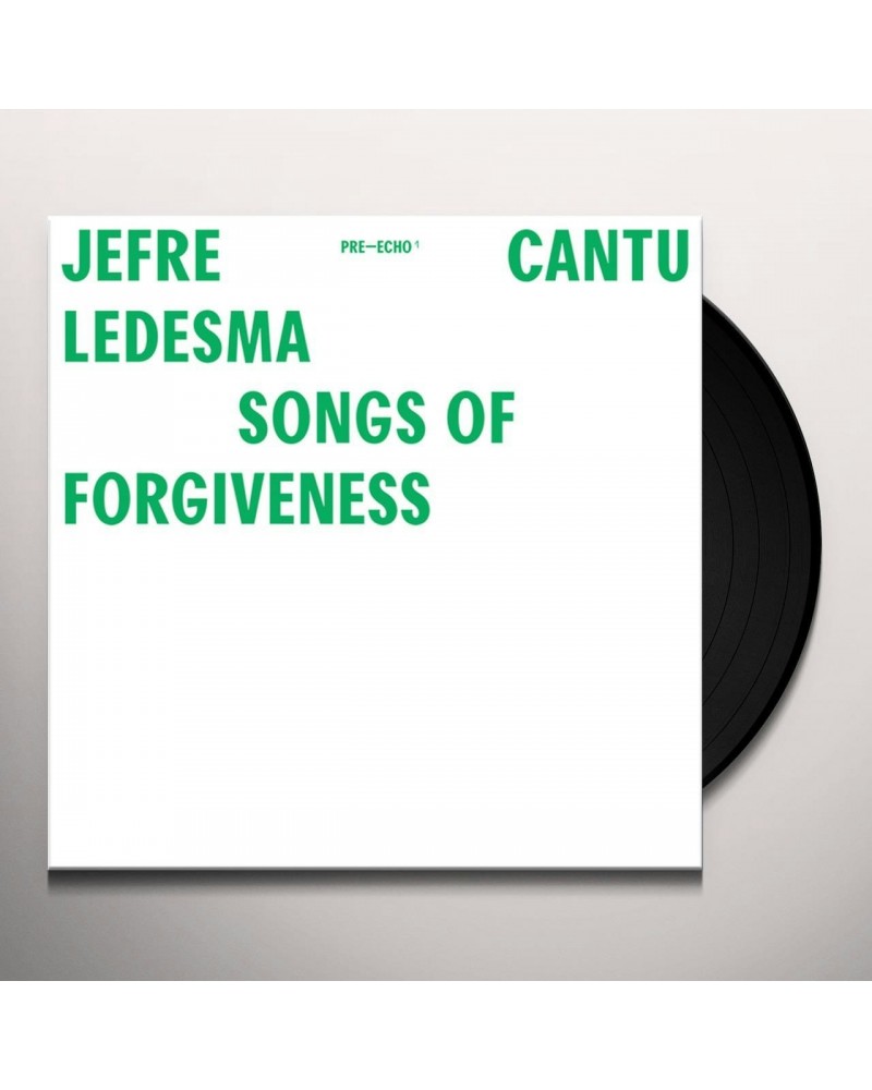 Jefre Cantu-Ledesma Songs Of Forgiveness Vinyl Record $7.00 Vinyl