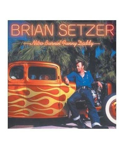 Brian Setzer NITRO BURNIN FUNNY DADDY CD $3.71 CD