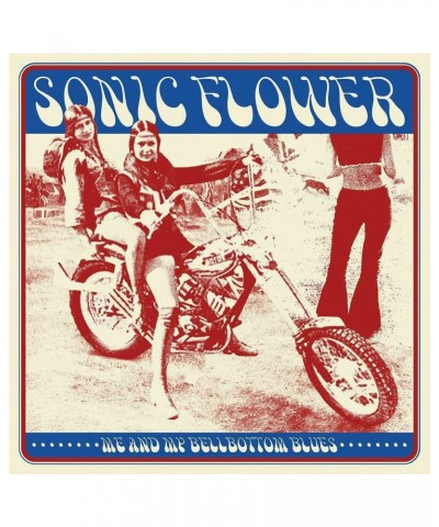 Sonic Flower Me & My Bellbottom Blues Vinyl Record $10.88 Vinyl