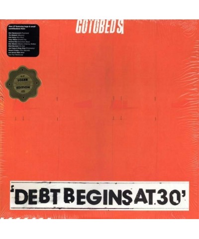 The Gotobeds Debt Begins at 30 Vinyl Record $7.09 Vinyl