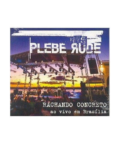 Plebe Rude RACHANDO CONCRETO AO VIVO EM BRASILIA CD $7.70 CD