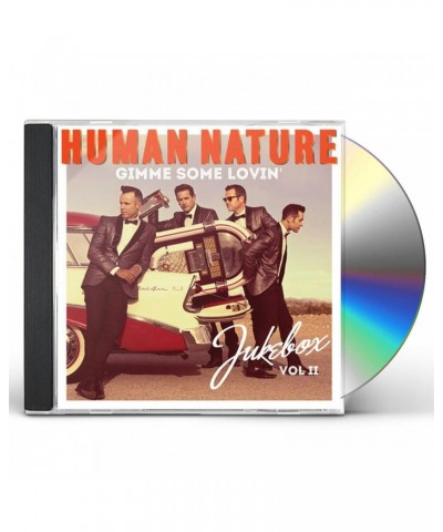 Human Nature GIMME SOME LOVIN JUKEBOX VOL 2 CD $6.29 CD